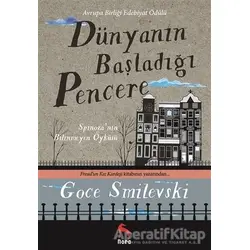 Dünyanın Başladığı Pencere - Goce Smilevski - Nora Kitap