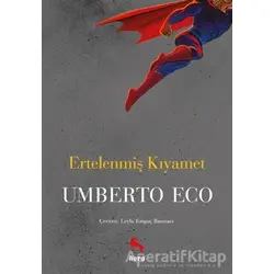 Ertelenmiş Kıyamet - Umberto Eco - Nora Kitap