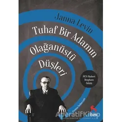 Tuhaf Bir Adamın Olağanüstü Düşleri - Janna Levin - Nora Kitap