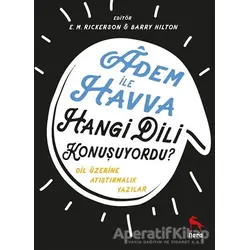 Adem İle Havva Hangi Dili Konuşuyordu? - Barry Hilton - Nora Kitap