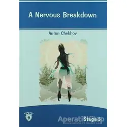 A Nervous Breakdown İngilizce Hikayeler Stage 5 - Anton Pavloviç Çehov - Dorlion Yayınları