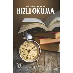 Anlama Odaklı Hızlı Okuma - Haluk Öztekin - Dorlion Yayınları