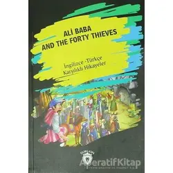 Ali Baba And The Forty Thıeves (İngilizce Türkçe Karşılıklı Hikayeler)