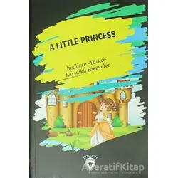 A Little Princess (İngilizce Türkçe Karşılıklı Hikayeler) - Kolektif - Dorlion Yayınları