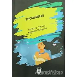 Pocahontas (İngilizce Türkçe Karşılıklı Hikayeler) - Kolektif - Dorlion Yayınları