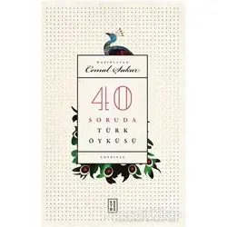 40 Soruda Türk Öyküsü - Cemal Şakar - Ketebe Yayınları