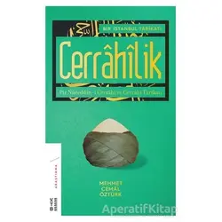 Bir İstanbul Tarikatı - Cerrahilik - Mehmet Cemal Öztürk - Ketebe Yayınları