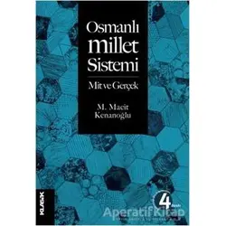 Osmanlı Millet Sistemi - M. Macit Kenanoğlu - Klasik Yayınları
