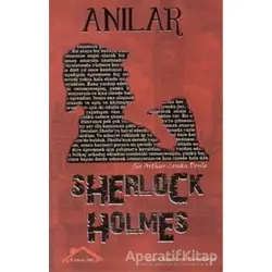 Sherlock Holmes - Anılar - Sir Arthur Conan Doyle - Kırmızı Çatı Yayınları