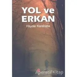 Yol ve Erkan - Haydar Karababa - Can Yayınları (Ali Adil Atalay)