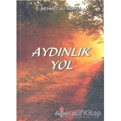 Aydınlık Yol - Ali Doğan - Can Yayınları (Ali Adil Atalay)