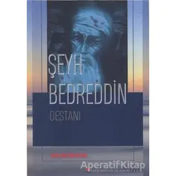 Şeyh Bedreddin Destanı - Zeki Büyüktanır - Can Yayınları (Ali Adil Atalay)