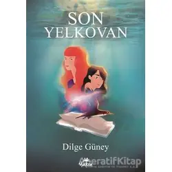 Son Yelkovan - Dilge Güney - Yakın Kitabevi