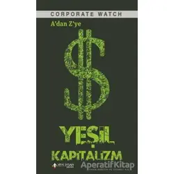Adan Zye Yeşil Kapitalizm - Corporate Watch - Yeni İnsan Yayınevi