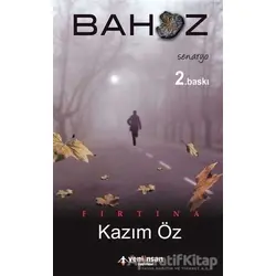 Bahoz - Fırtına - Kazım Öz - Yeni İnsan Yayınevi