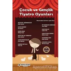 Çocuk ve Gençlik Tiyatro Oyunları - 11 Oyun - Kolektif - Yeni İnsan Yayınevi