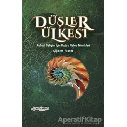 Düşler Ülkesi - Çiğdem Fraser - Yeni İnsan Yayınevi
