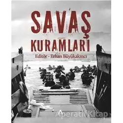 Savaş Kuramları - Kolektif - Adres Yayınları