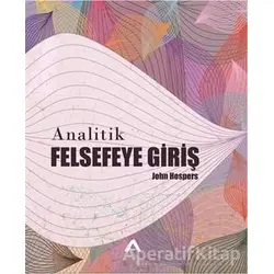 Analitik Felsefeye Giriş - John Hospers - Adres Yayınları