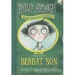 Berbat Son - Philip Ardagh - Büyülü Fener Yayınları