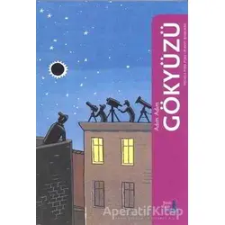 Adım Adım Gökyüzü - Michele Mira Pons - Büyülü Fener Yayınları