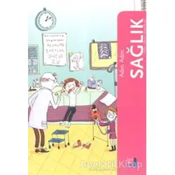 Adım Adım Sağlık - Muriel Zürcher - Büyülü Fener Yayınları