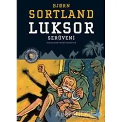 Luksor Serüveni - Bjorn Sortland - Büyülü Fener Yayınları