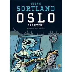 Oslo Serüveni - Bjorn Sortland - Büyülü Fener Yayınları