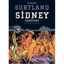 Sidney Serüveni - Bjorn Sortland - Büyülü Fener Yayınları