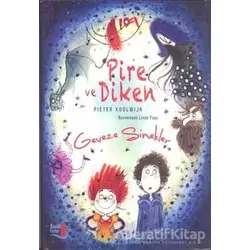 Pire ve Diken - Geveze Sinekler - Pieter Koolwijk - Büyülü Fener Yayınları