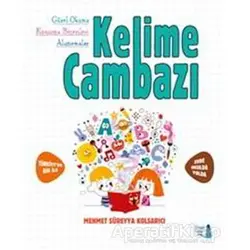 Kelime Cambazı - Mehmet Süreyya Kolsarıcı - Büyülü Fener Yayınları