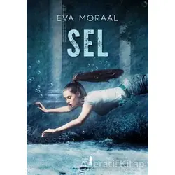 Sel - Eva Moraal - Büyülü Fener Yayınları