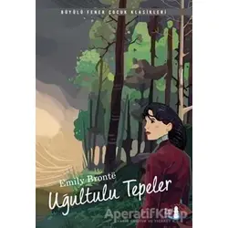 Uğultulu Tepeler - Emily Bronte - Büyülü Fener Yayınları