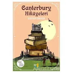Canterbury Hikayeleri - Geoffrey Chaucer - Büyülü Fener Yayınları