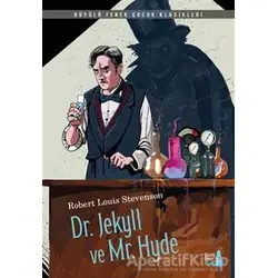 Dr. Jekyll ve Mr. Hyde - Robert Louis Stevenson - Büyülü Fener Yayınları