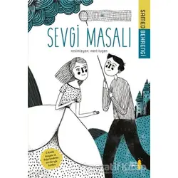Sevgi Masalı - Samed Behrengi - Büyülü Fener Yayınları