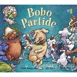 Bobo Partide - Linda Bailey - Büyülü Fener Yayınları