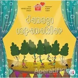 Dansçı Ispanaklar - Hande Ertem Ergün - Büyülü Fener Yayınları