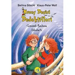 Kuzey Denizi Dedektifleri - Gizemli Balina İskeleti - Bettina Goscchi - Büyülü Fener Yayınları
