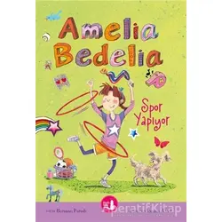 Amelia Bedelia Spor Yapıyor - Herman Parish - Büyülü Fener Yayınları