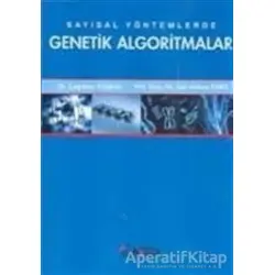 Sayısal Yöntemlerde Genetik Algoritmalar - Çağatan Taşkın - Alfa Aktüel Yayınları