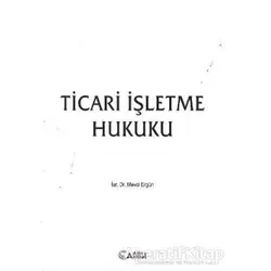 Ticari İşletme Hukuku - Mevci Ergün - Alfa Aktüel Yayınları
