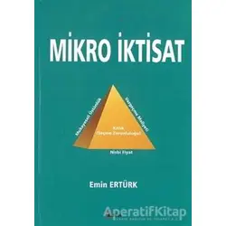 Mikro İktisat - Emin Ertürk - Alfa Aktüel Yayınları