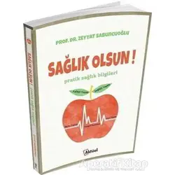 Sağlık Olsun - Zeyyat Sabuncuoğlu - Alfa Aktüel Yayınları