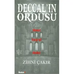 Deccal’ın Ordusu - Zihni Çakır - Neden Kitap