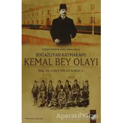 Yozgat Ermeni Ayaklanmaları ve Boğazlıyan Kaymakamı Kemal Bey Olayı