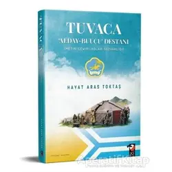 Tuvaca - Alday-Buuçu Destanı - Hayat Aras Toktaş - IQ Kültür Sanat Yayıncılık
