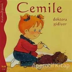 Cemile Doktora Gidiyor - Aline de Petingy - Kaknüs Yayınları
