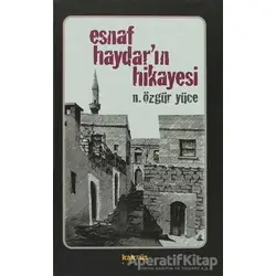 Esnaf Haydar’ın Hikayesi - Niyazi Özgür Yüce - Kaknüs Yayınları
