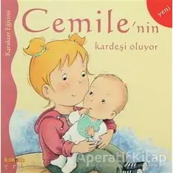 Cemile’nin Kardeşi Oluyor - Aline de Petingy - Kaknüs Yayınları